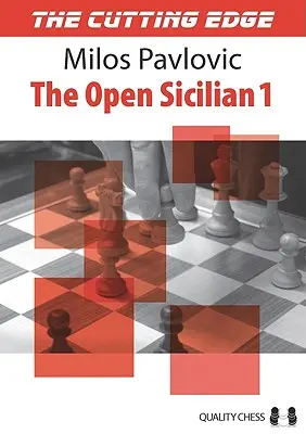 The Cutting Edge 1: Sicilianul deschis 1 - The Cutting Edge 1: The Open Sicilian 1