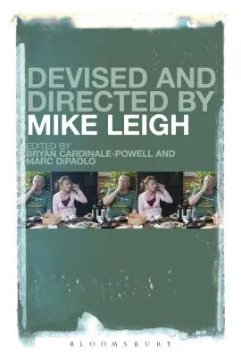 Conceput și regizat de Mike Leigh - Devised and Directed by Mike Leigh