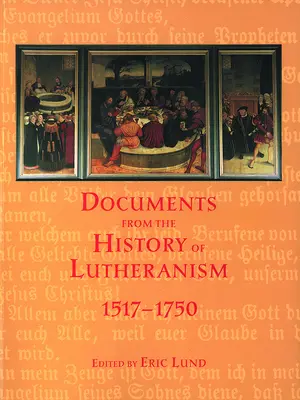 Documente Istorie Luteranism - Documents History Lutheranism