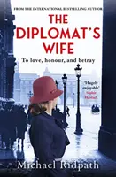 Soția diplomatului (Ridpath Michael (Autor)) - Diplomat's Wife (Ridpath Michael (Author))