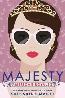 American Royals II: Majestate - American Royals II: Majesty
