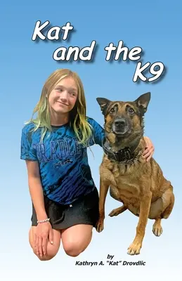 Kat și K9 - Kat and the K9
