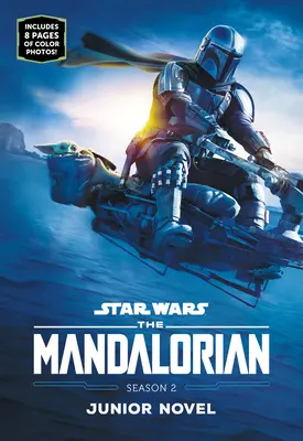 The Mandalorian Sezonul 2 Roman Junior - The Mandalorian Season 2 Junior Novel