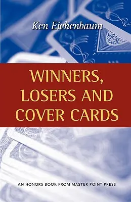 Câștigători, perdanți și cărți de vizită - Winners, Losers and Cover Cards