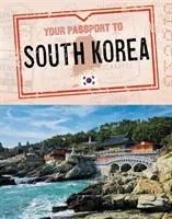 Pașaportul tău pentru Coreea de Sud - Your Passport to South Korea