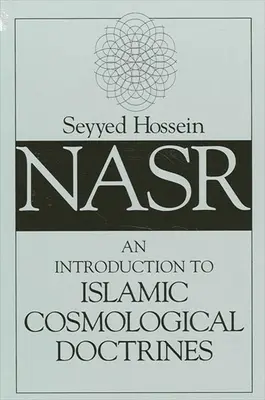 O introducere în doctrinele cosmologice islamice - An Introduction to Islamic Cosmological Doctrines