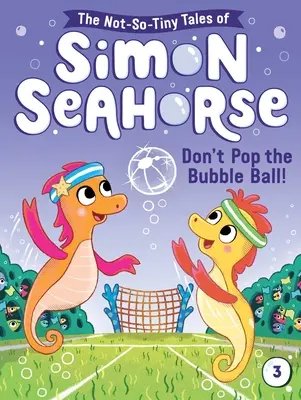 Nu sparge mingea cu bule!, 3 - Don't Pop the Bubble Ball!, 3
