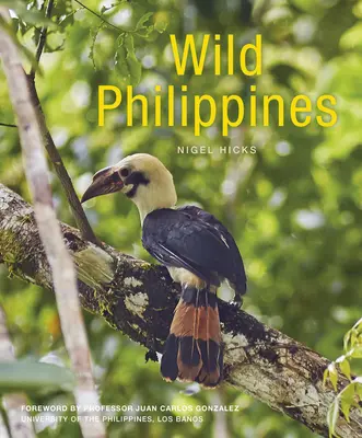 Filipine sălbatice - Wild Philippines