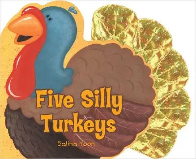 Cinci curcani prostuți - Five Silly Turkeys