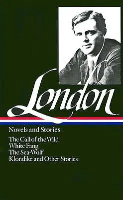 London: Romane și povestiri - London: Novels and Stories