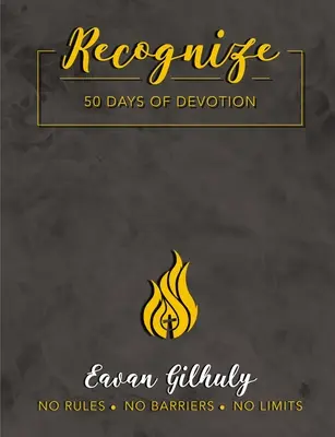 Recunoaște: 50 de zile de devoțiune - Recognize: 50 Days of Devotion