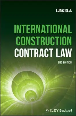 Dreptul internațional al construcțiilor - International Construction Law