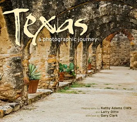 Texas: O călătorie fotografică - Texas: A Photographic Journey