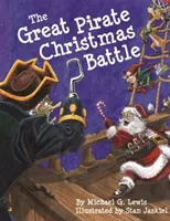 Marea bătălie de Crăciun a piraților - The Great Pirate Christmas Battle