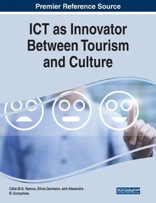 TIC ca inovator între turism și cultură - ICT as Innovator Between Tourism and Culture