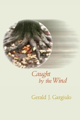 Prinși de vânt - Caught by the Wind
