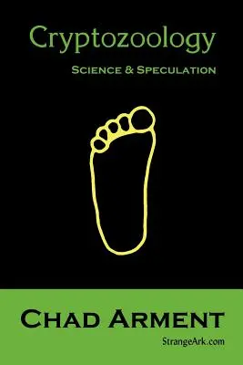 Criptozoologie: Știință și speculații - Cryptozoology: Science & Speculation