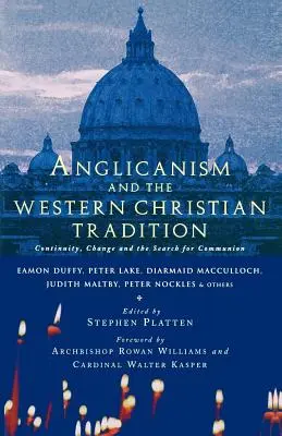 Anglicanismul și tradiția catolică occidentală - Anglicanism and the Western Catholic Tradition