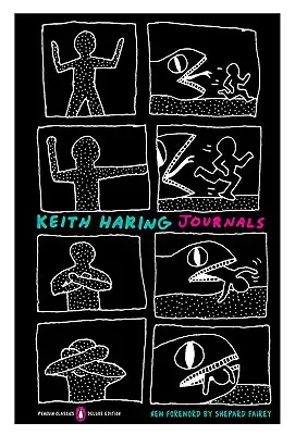 Jurnalele lui Keith Haring: (Penguin Classics Deluxe Edition) - Keith Haring Journals: (Penguin Classics Deluxe Edition)