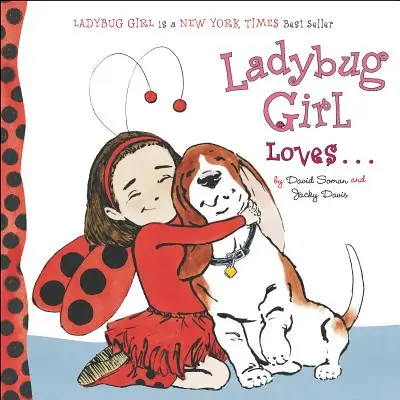 Ladybug Girl iubește... - Ladybug Girl Loves...