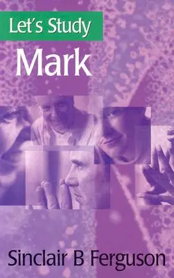 Să studiem Marcu - Let's Study Mark