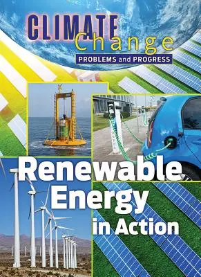 Energia regenerabilă în acțiune - Renewable Energy in Action