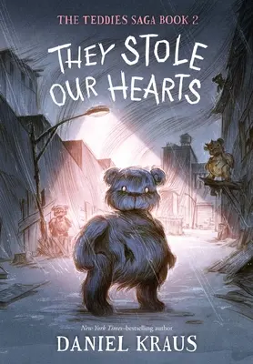 Ei ne-au furat inimile: The Teddies Saga, Book 2 - They Stole Our Hearts: The Teddies Saga, Book 2