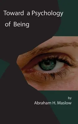Către o psihologie a ființei - Toward a Psychology of Being