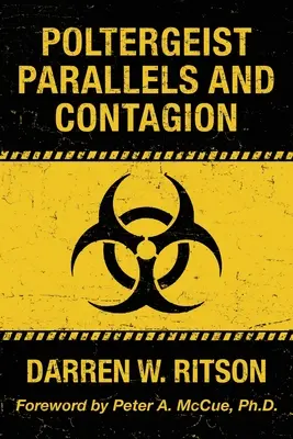 Paralele și contagiunea Poltergeist - Poltergeist Parallels and Contagion