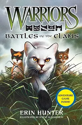Războinici: Bătăliile clanurilor (Battles of the Clans) - Warriors: Battles of the Clans
