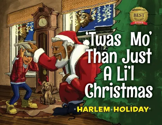 'Twas Mo' Than Just a Li'l Christmas