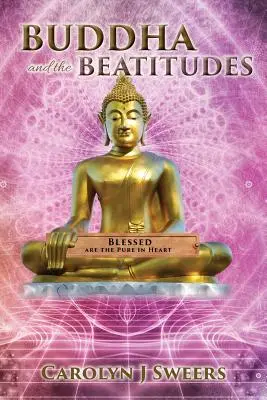Buddha și beatitudinile - Buddha and the Beatitudes