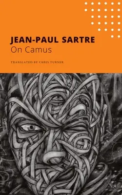 Despre Camus - On Camus