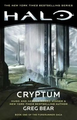 Halo: Cryptum, 8: Cartea întâi din Saga Forerunner - Halo: Cryptum, 8: Book One of the Forerunner Saga