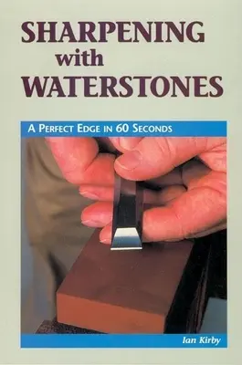 Ascuțirea cu Waterstones: O muchie perfectă în 60 de secunde - Sharpening with Waterstones: A Perfect Edge in 60 Seconds