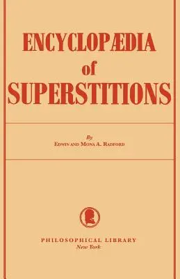 Enciclopedia Superstițiilor - Encyclopedia of Superstitions