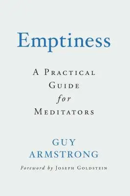 Vacuitatea: Un ghid practic pentru meditatori - Emptiness: A Practical Guide for Meditators