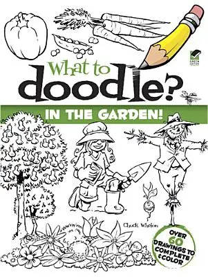 What to Doodle? în grădină! - What to Doodle? in the Garden!