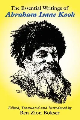 Scrierile esențiale ale lui Abraham Isaac Kook - The Essential Writings of Abraham Isaac Kook