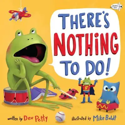 Nu e nimic de făcut! - There's Nothing to Do!