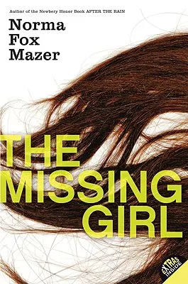 Fata dispărută - The Missing Girl