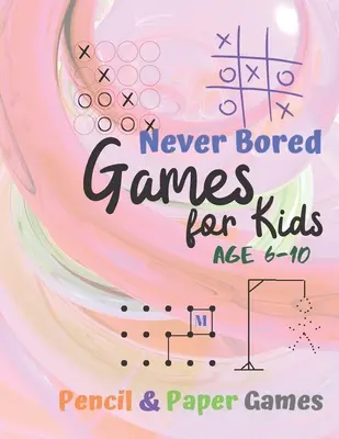 Jocuri pentru copii de 6-10 ani: Paper & Pencil Games: 2 Player Activity Book - Tic-Tac-Toe, Dots and Boxes - Noughts And Crosses (X and O) - Hangman - - Games for Kids Age 6-10: Paper & Pencil Games: 2 Player Activity Book - Tic-Tac-Toe, Dots and Boxes - Noughts And Crosses (X and O) - Hangman -