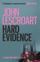Hard Evidence (Dismas Hardy series, book 3) - O crimă misterioasă captivantă - Hard Evidence (Dismas Hardy series, book 3) - A gripping murder mystery
