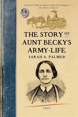 Povestea vieții militare a mătușii Becky - Story of Aunt Becky's Army-Life