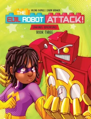 Atacul roboților răi - The Evil Robot Attack