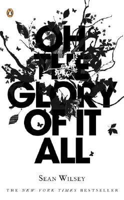 Oh, gloria tuturor - Oh the Glory of It All