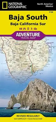 Baja Sud: Baja California Sur [Mexic] - Baja South: Baja California Sur [Mexico]