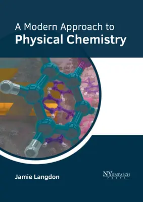 O abordare modernă a chimiei fizice - A Modern Approach to Physical Chemistry