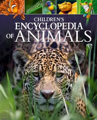 Enciclopedia animalelor pentru copii - Children's Encyclopedia of Animals