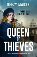 Queen of Thieves - O nouă voce de neuitat în saga crimelor de gangsteri - Queen of Thieves - An unforgettable new voice in gangland crime saga